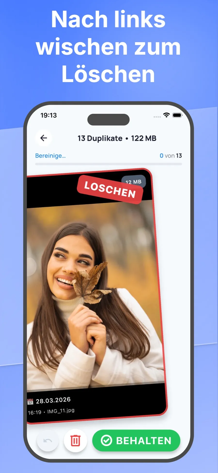 Wisch-Bildschirm mit einem nach links geneigten Foto unter dem Stempel „Löschen“.