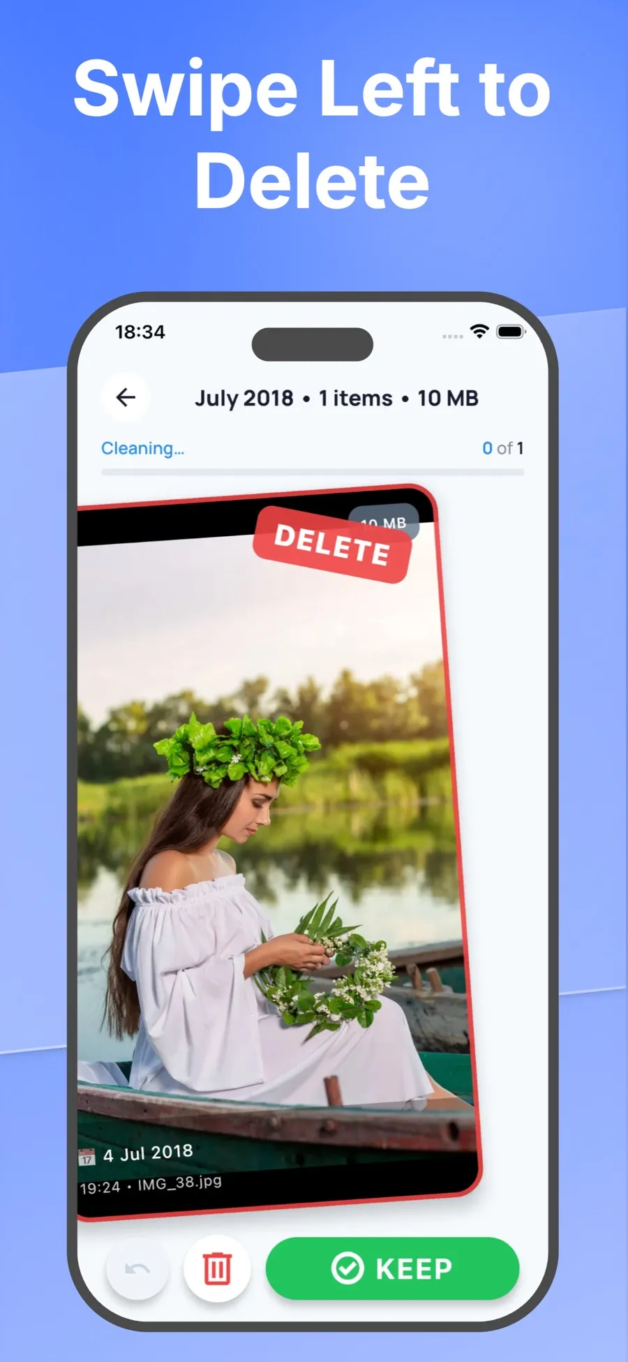 Swipe screen with a photo tilted left under a Delete stamp.